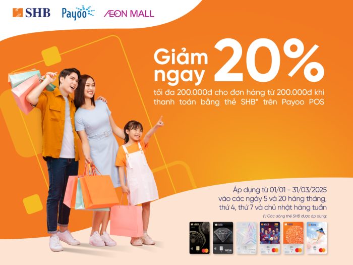 Chủ thẻ SHB khai xuân như ý với ưu đãi 20% tại AEON MALL