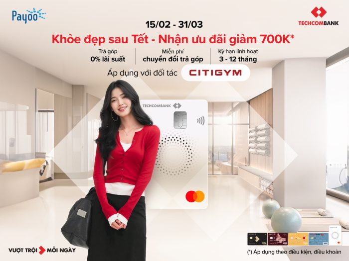 Khỏe đẹp tại Citigym tận hưởng ưu đãi 700.000 đồng từ Techcombank