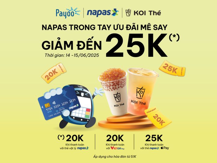 Payoo cùng NAPAS và Koi Thé chào đón Lễ hội Không Tiền Mặt 2025, tung ưu đãi cực mát mùa hè