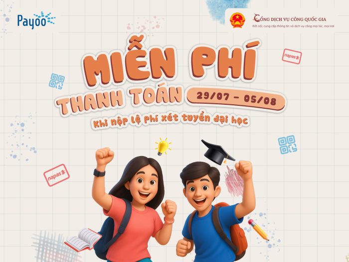 Nộp lệ phí xét tuyển đại học nhanh gọn cùng Payoo